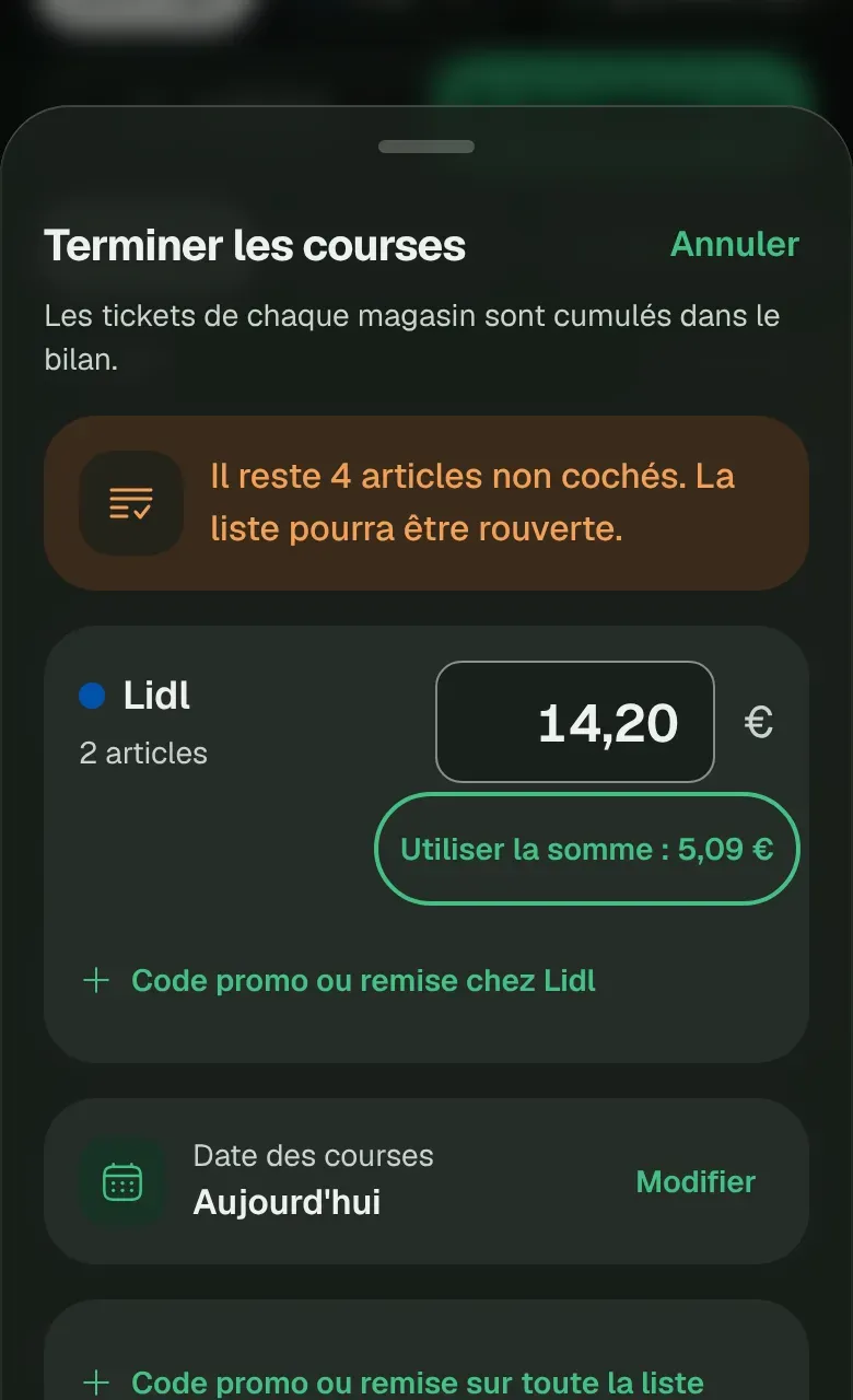 Le panneau Terminer la liste, avec le montant du ticket par magasin.